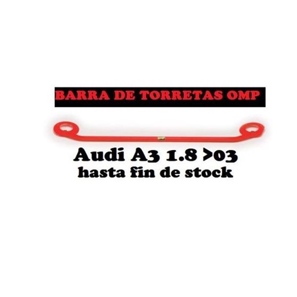 AUDI A3 1.8 _ 03  BARRA TORRETAS OMP